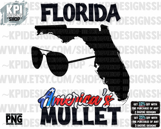 Florida America’s Mullet - PNG - Digital Design