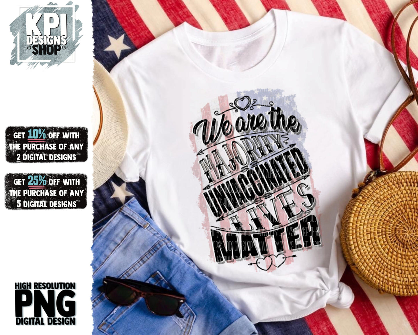 We are the majority - Unvaccinated lives matter - PNG - Digital Design