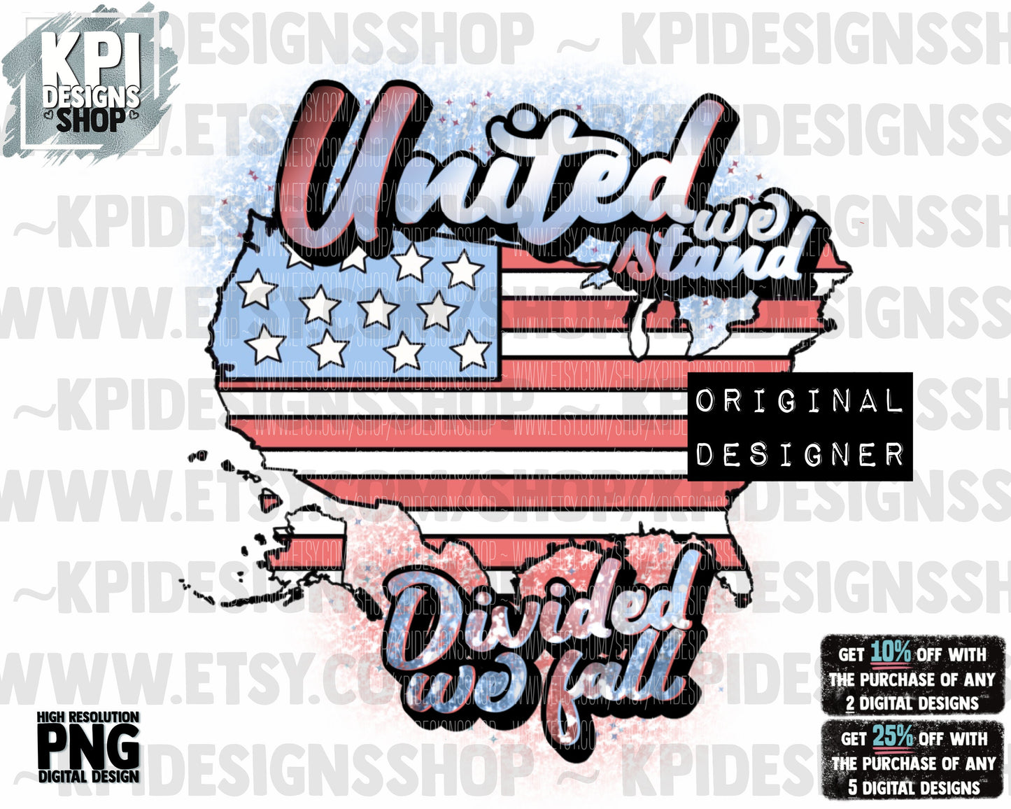 United We Stand - Divided We Fall - PNG - Digital Design