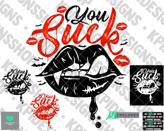 You Suck (4-pack) - July2022 - PNG - Digital Designs