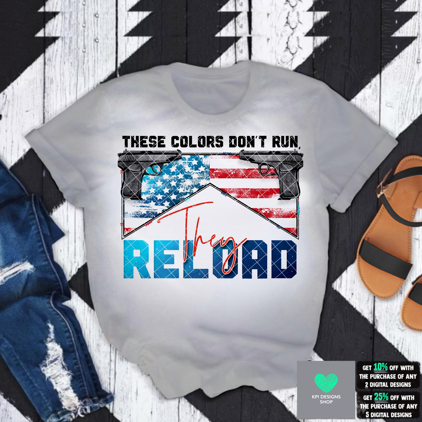 These Colors Don’t Run, They Reload (5-pack) - June2022 - PNG - Digital Design