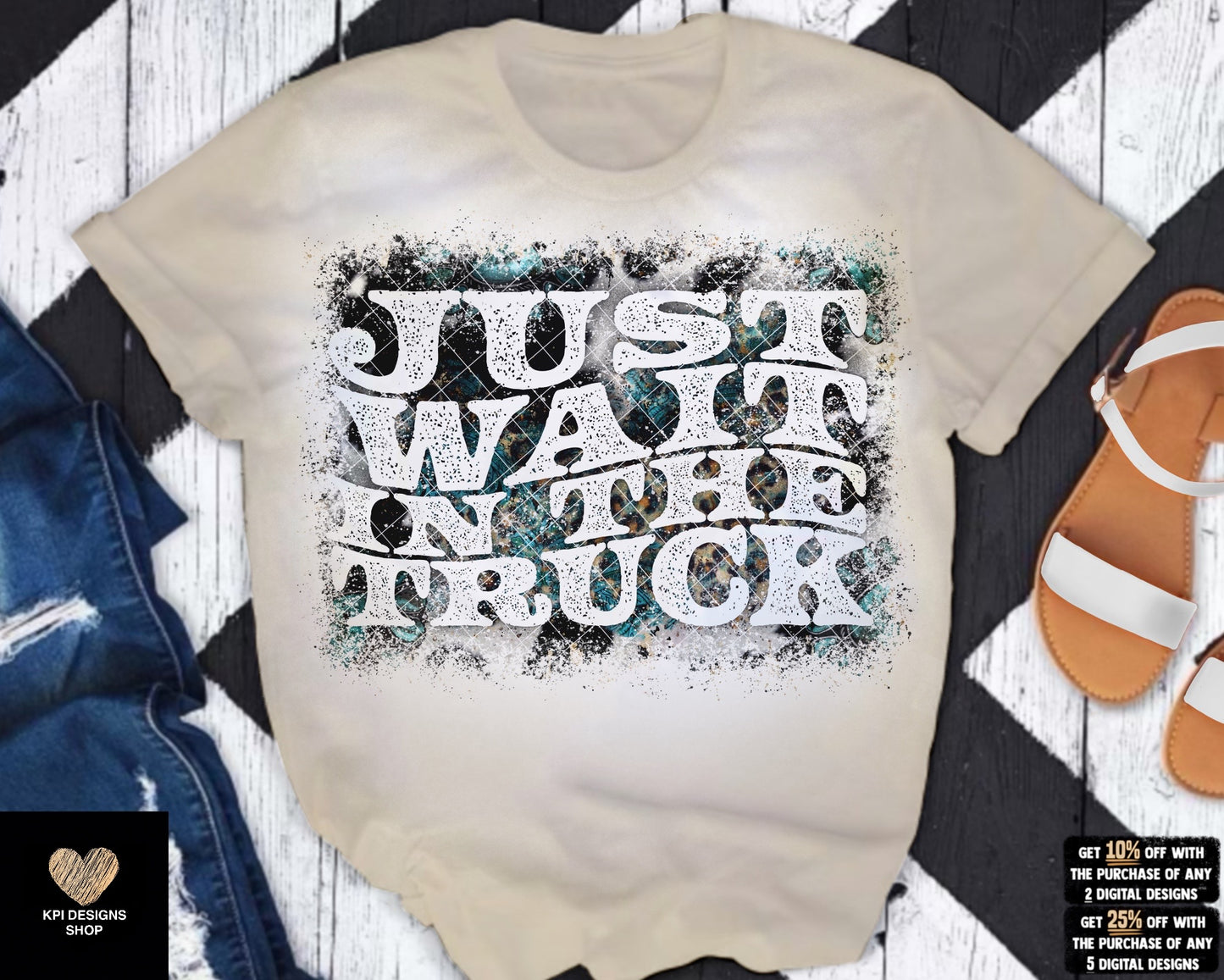 Just Wait In The Truck (4-pack) - Mar2023 - PNG - Digital Design