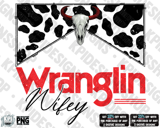 Wranglin Wifey - PNG - Digital Design